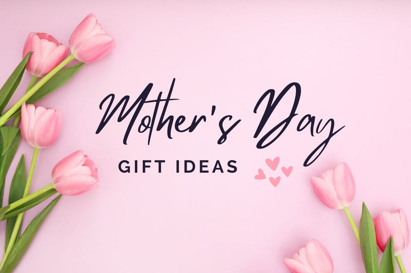 Mother's Day Gift Ideas from WOAT 2024