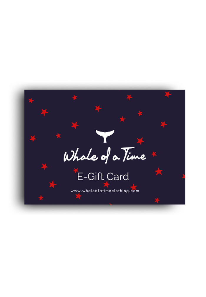 E-Gift Card - Whale Of A Time Clothing