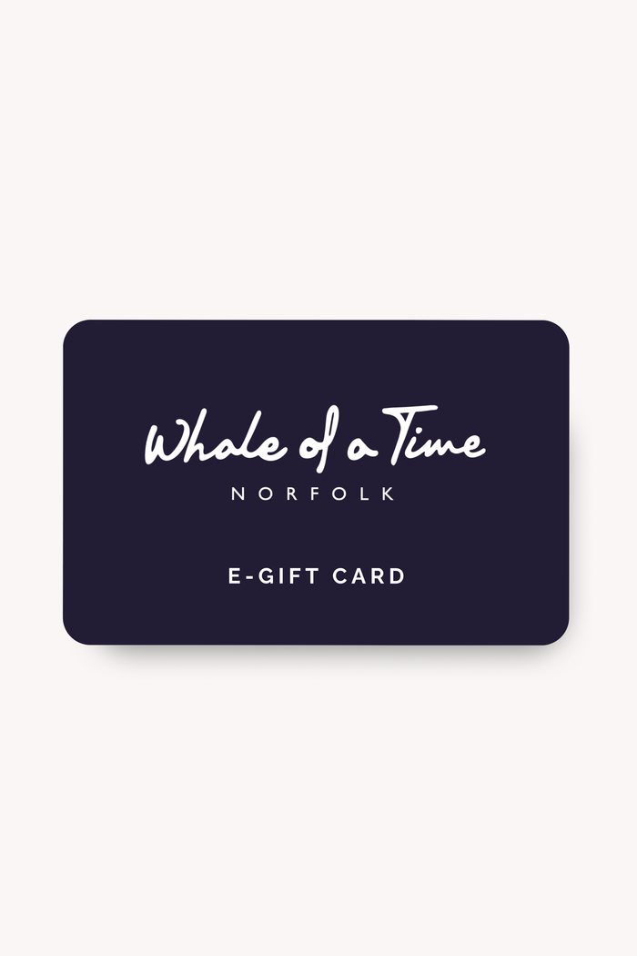 E-Gift Card - Whale Of A Time Clothing